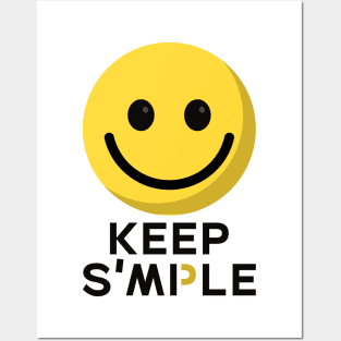 keep smile and simple Posters and Art